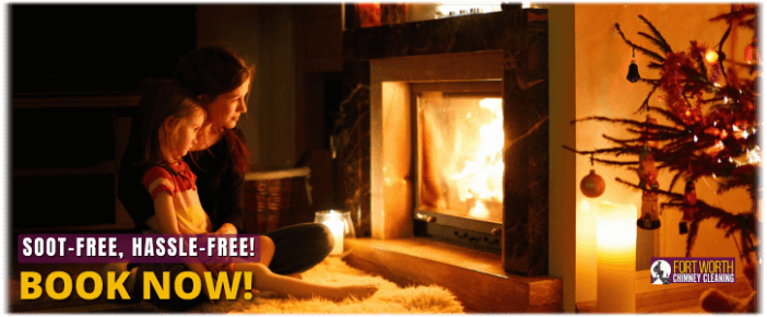 Fireplace Cleaning Fort Worth